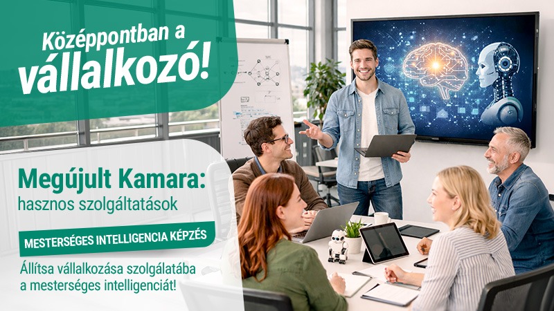 Középpontban a vállalkozó - Magyar Kereskedelmi és Iparkamara