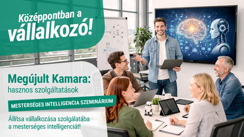 Középpontban a vállalkozó - Magyar Kereskedelmi és Iparkamara